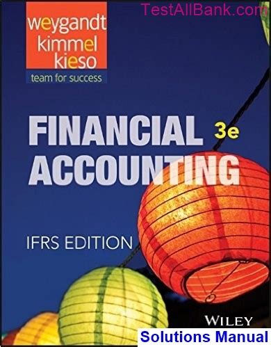 Read Online Solution Financial Accounting Ifrs Edition Weygandt Appendix 