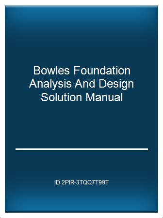 Full Download Solution Manual Bowles Foundation Design 