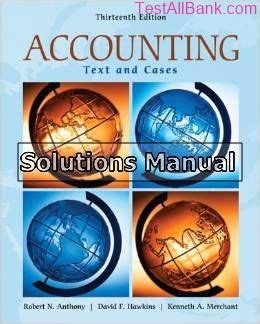 Read Online Solution Manual For Accounting Text And Cases 13Th Edition By Anthony Free Torrent Pdf 