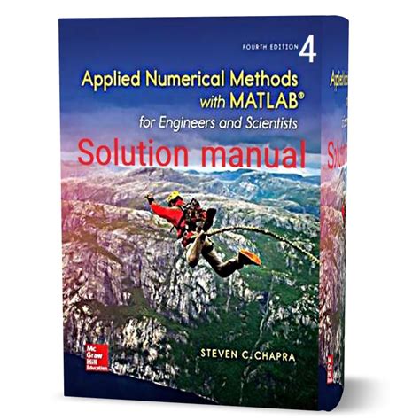 Read Online Solution Manual For Applied Numerical Methods With Matlab 