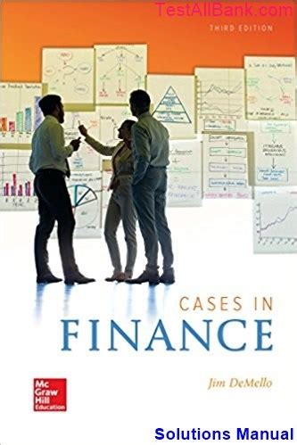 Read Solution Manual For Cases In Financial Management 