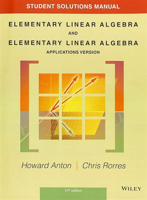 Read Solution Manual For Elementary Linear Algebra By Howard Anton 