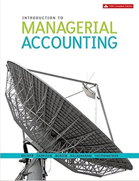 Full Download Solution Manual For Introduction To Managerial Accounting 5Th Edition By Brewer 