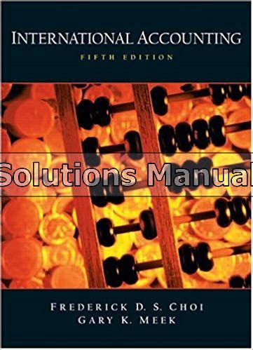 Full Download Solution Manual International Accounting 