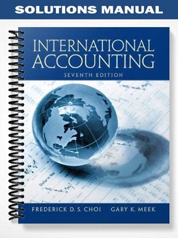 Download Solution Manual International Accounting Choi 