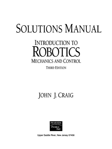 Read Online Solution Manual Introduction To Robotics Jcraig Pdf 