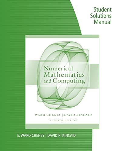 Read Solution Manual Numerical Mathematics Computing 