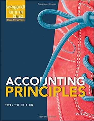 Read Online Solution Manual Of Principles Of Accounting 12Th Edition Keiso Pdf 