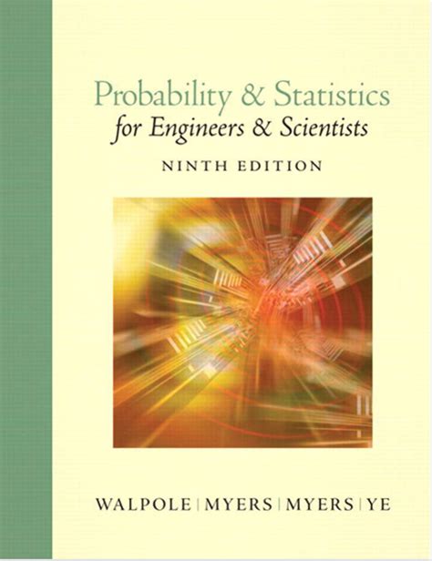 Full Download Solution Manual Of Probability And Statistics For Engineers Scientists By Walpole 9Th Edition 