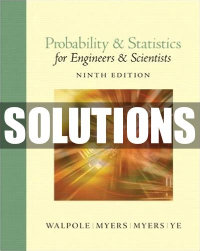 Full Download Solution Manual Probability Statistics Walpole 9Th Edition 