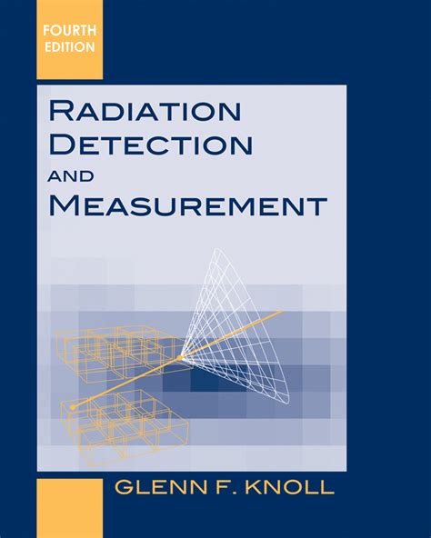 Full Download Solution Manual Radiation Detection Measurement Knoll File Type Pdf 