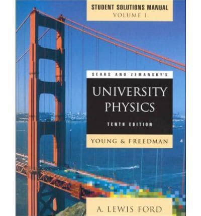Read Online Solution Manual University Physics 10Th Edition By Young And Freedman Pdf 