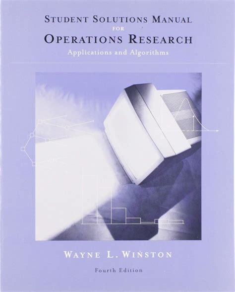 Read Online Solution Manual Winston Operations Research 