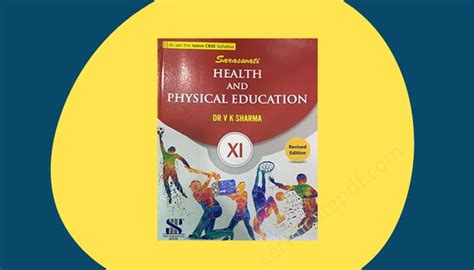 Read Online Solution Of Sarswati Publication Physical Education Class 11 Chapter 1 Notes 