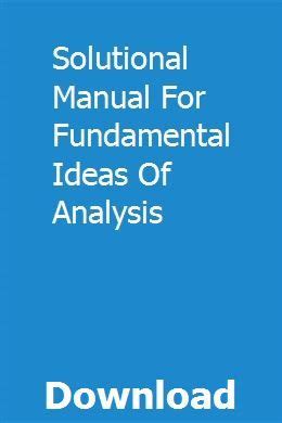 Read Solutional Manual For Fundamental Ideas Of Analysis 