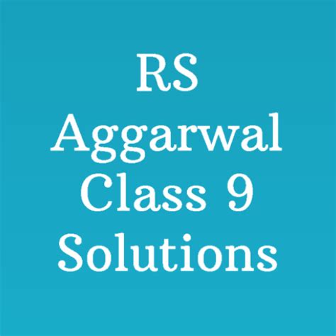 Solutions For Rs Aggarwal Class 10