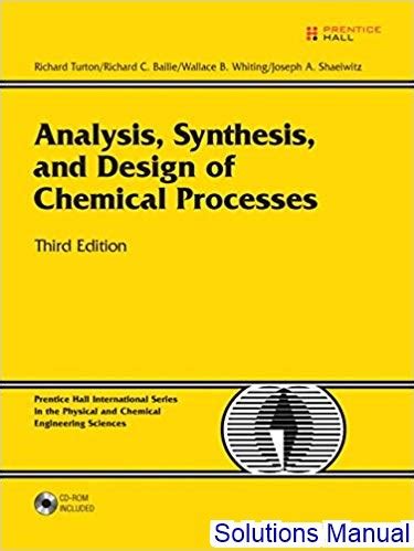 solutions manual for analysis synthesis and design of chemical processes 3 e