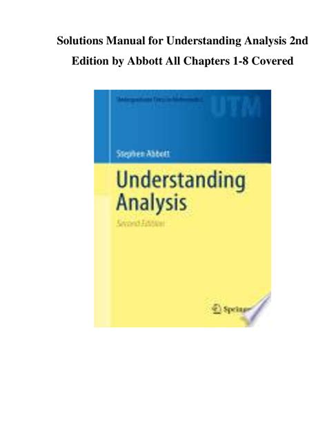 Solutions Manual For Understanding Analysis By Abbott Systems Understanding Aid 8th Edition Solution