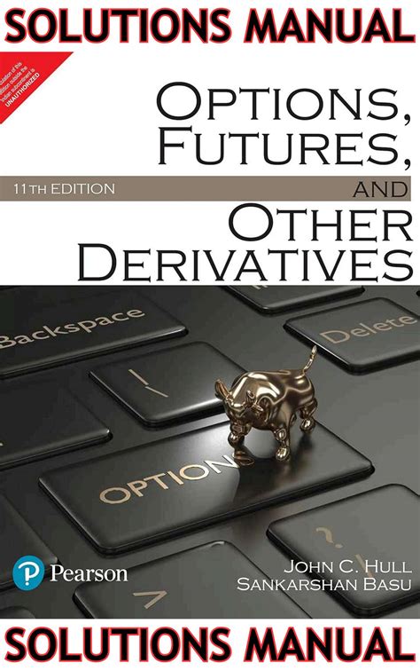 Solutions Manual Options Futures Other Derivatives 7th Edition Hull
