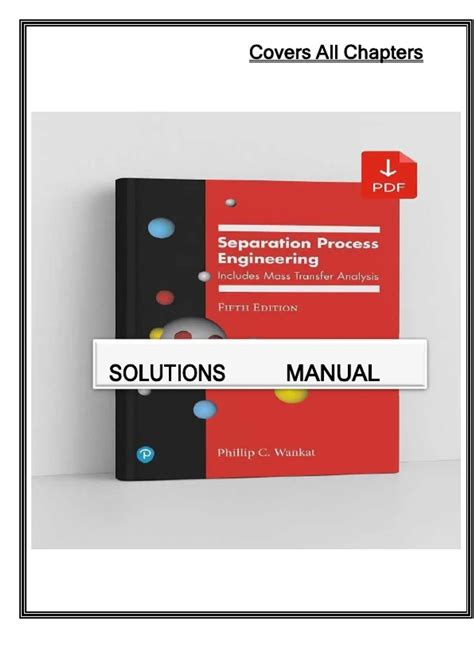 Solutions Manual Separation Process Engineering