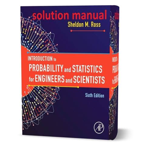 solutions probability and statistics sheldon ross