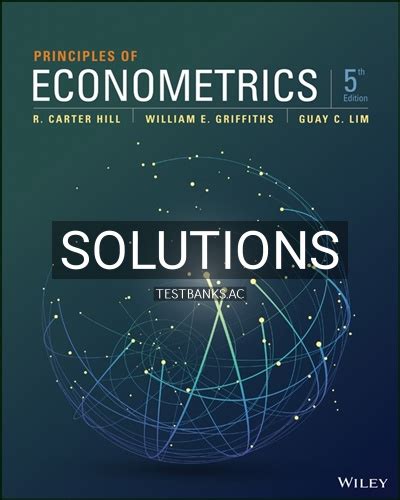 solutions to principles of econometrics