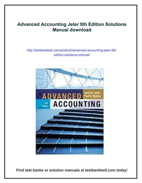 Full Download Solutions Advanced Accounting Jeter 5 Edition 