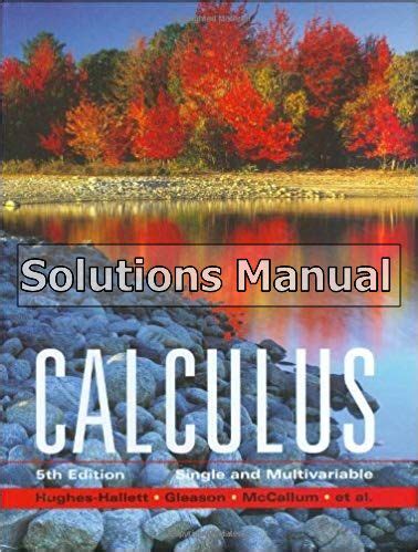 Read Online Solutions Manual Calculus 5Th Edition Hughes Hallett 