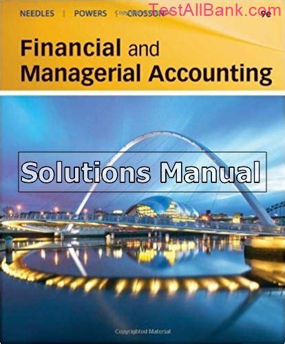 Full Download Solutions Manual Financial Accounting Powers Needles 