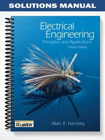Read Solutions Manual For Electrical Engineering Principles And Applications Fourth Edition 