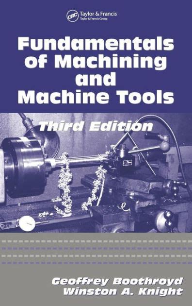 Read Online Solutions Manual For Fundamentals Of Machining And Machine Tools Third Edition Dekker Mechanical Engineering 