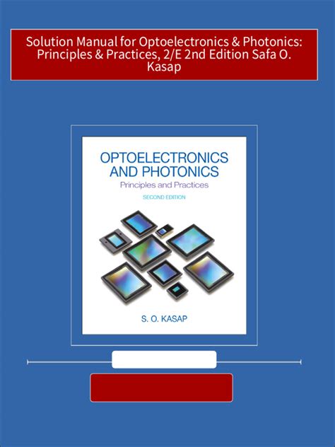 Download Solutions Manual For Optoelectronics And Photonics Principles Practices So Kasap File Type Pdf 