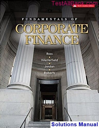 Full Download Solutions Manual Fundamentals Corporate Finance 9Th Edition 