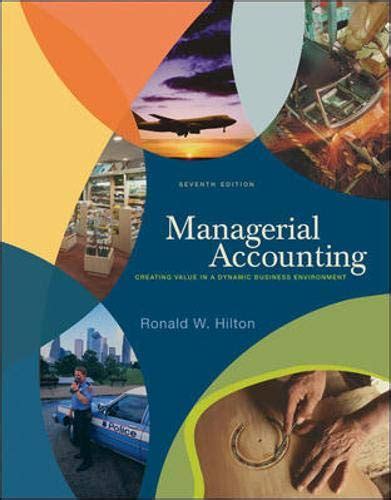 Read Online Solutions Manual Managerial Accounting Hilton 7Th Edition 