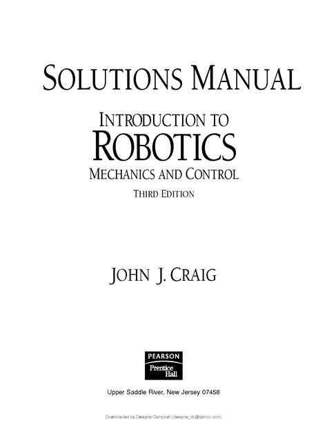 Read Solutions Manual To Accompany Introduction Robotics Mechanics And Control 3E 