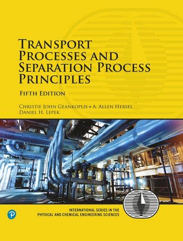 Read Online Solutions Manual Transport Processes Separation Process Principles 