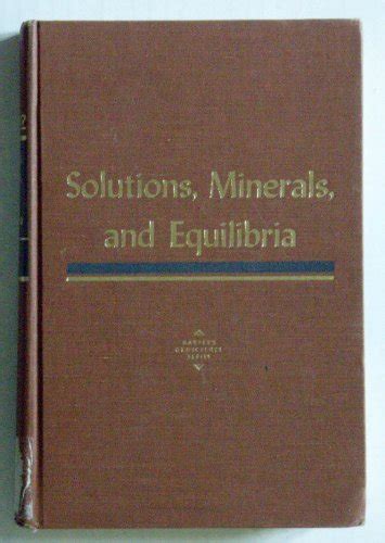 Read Online Solutions Minerals And Equilibria 