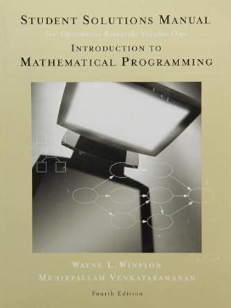 Read Solutions Winstons Introduction Mathematical Programming 