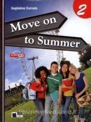 Read Online Soluzioni Libro Move On To Summer 1 