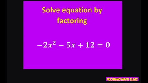 solve: 4x ^ 2 - 5x - 12 = 0