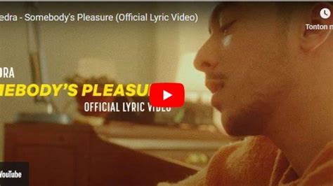 SOMEBODY PLEASURE TERJEMAHAN - Aziz HedraSomebody's Pleasure | Lirik Lagu Terjemahan