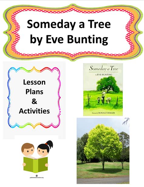 Someday A Tree Lessons