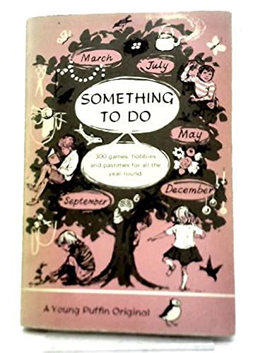 Something To Do ( Young Puffin Books)