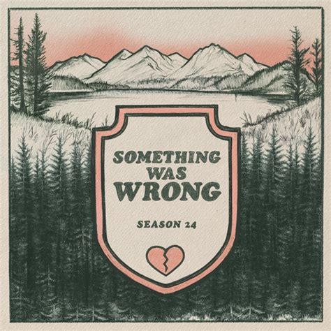Something Was Wrong Season 20