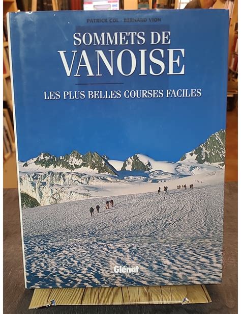 sommets de vanoise les plus belles courses facile