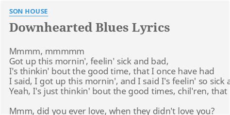 son house lyrics downhearted blues