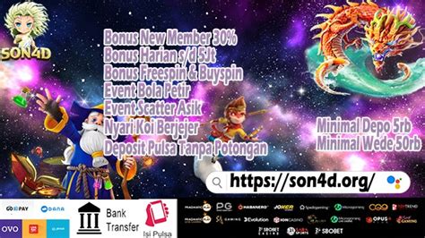 SON4D RECOMMENDED Bandar Game Online Deposit Pulsa Terperaya SON4D RECOMMENDED - Info Segala Permainan Slot Online Gacor Paling Ampuh