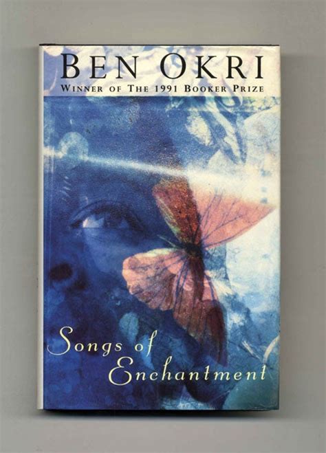 Read Songs Of Enchantment Ben Okri 