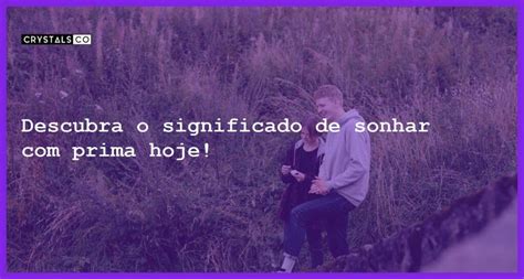 Sonhar Com Prima