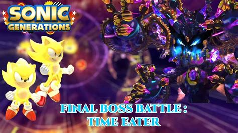 Sonic Generations Final Boss Walkthrough